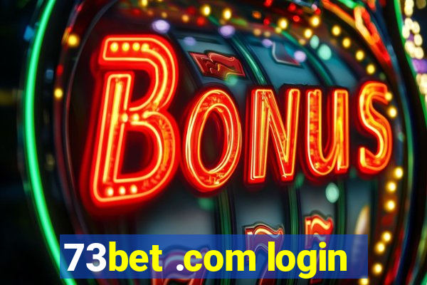 73bet .com login